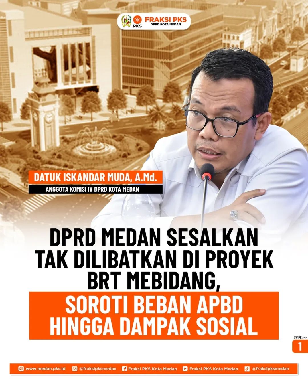 PKS Minta Pemko Medan Transparan Tangani Proyek, Termasuk BRT
