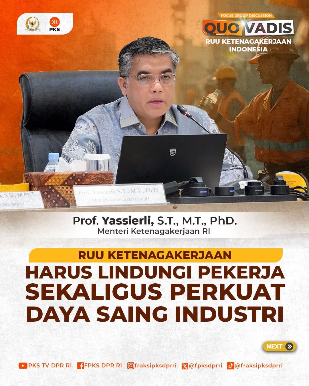 Fraksi PKS Gelar FGD RUU Ketenagakerjaan, Menaker Tekankan Perlindungan Pekerja dan Daya Saing Industri